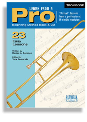 Book cover for Learn From A Pro for Trombone and Euphonium