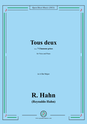 R. Hahn-Tous deux,from '7 Chansons grises',in A flat Major