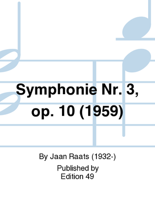 Symphonie Nr. 3, op. 10 (1959)
