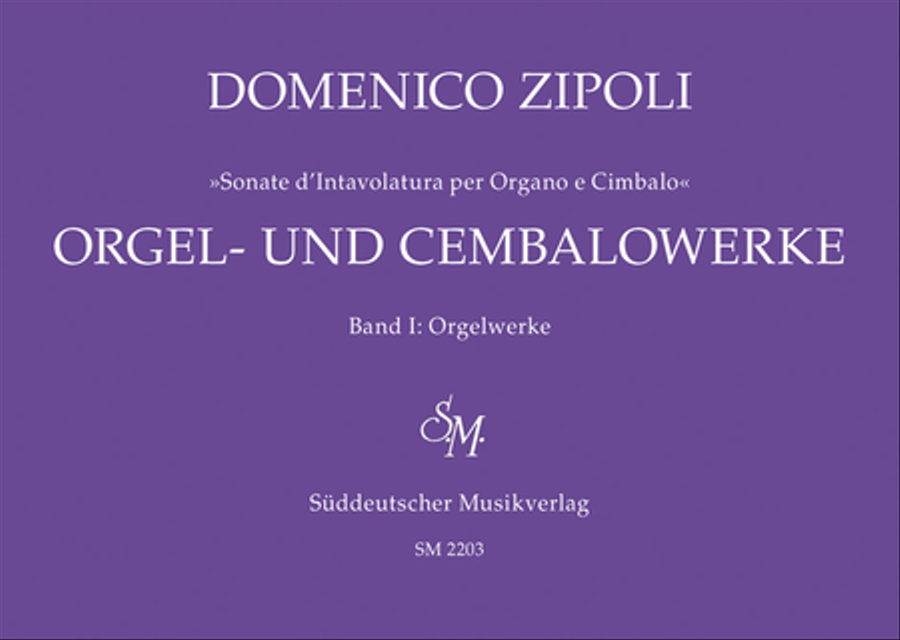 Orgel- und Cembalowerke, Band 1: Orgelwerke