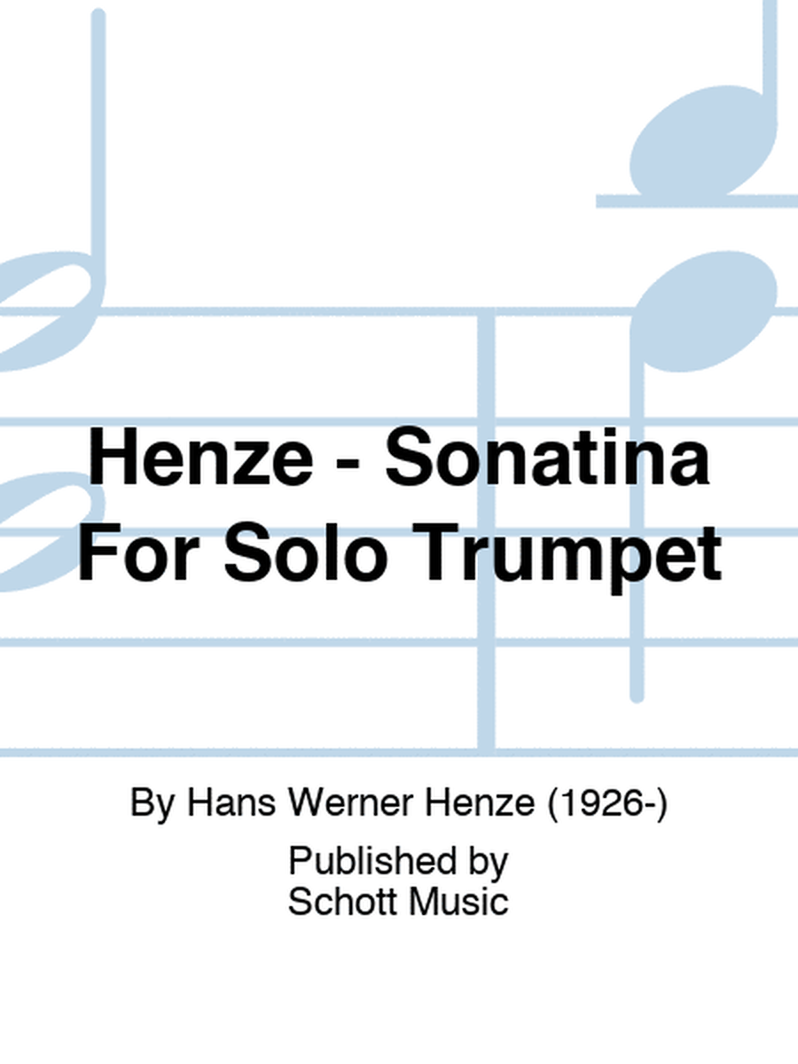 Henze - Sonatina For Solo Trumpet