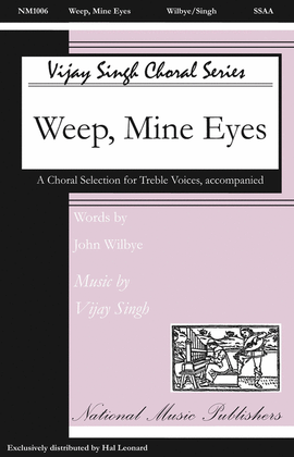 Book cover for Weep Mine Eyes