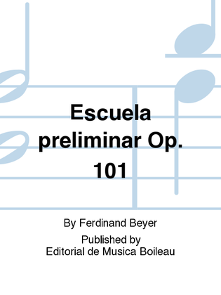 Book cover for Escuela preliminar Op. 101