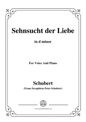 Schubert-Sehnsucht der Liebe(Love's Yearning), D.180,in d minor,for Voice&Piano