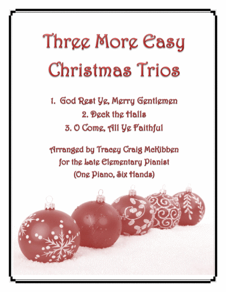 Three More Easy Christmas Trios (1 Piano, 6 Hands) image number null