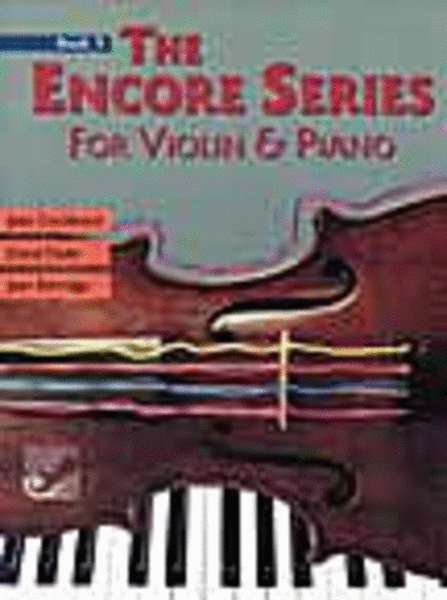 The Encore Series for Violin & Piano: Book 4