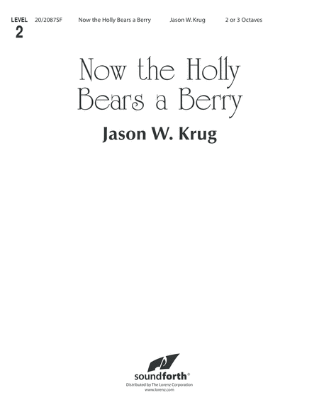 Now the Holly Bears a Berry 2-3 oct