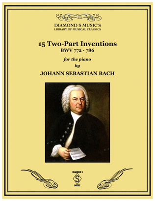 15 2-Part Inventions by J.S. BACH, BWV 772-786 for Solo Piano