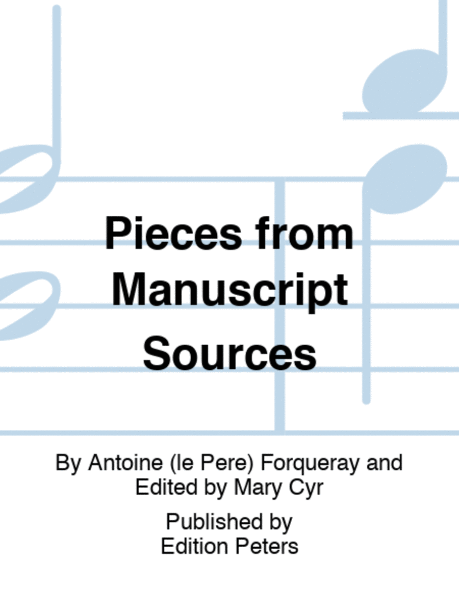 Pieces from Manuscript Sources