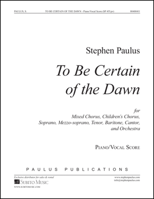 To Be Certain of the Dawn - vocal/piano Score