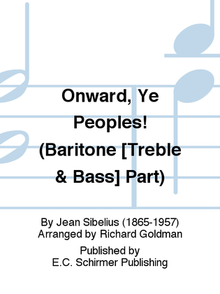 Onward, Ye Peoples! (Baritone T&BC Part)