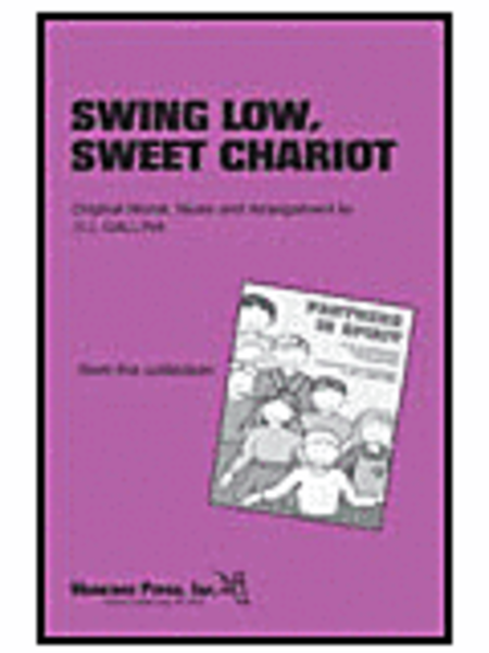 Swing Low, Sweet Chariot 2-Part