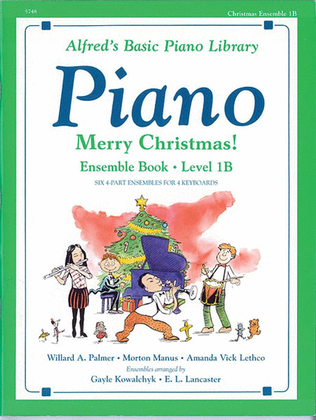 Book cover for Alfred's Basic Piano Course: Merry Christmas! Ensemble, Level 1B