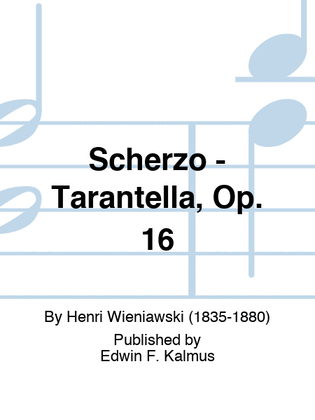 Book cover for Scherzo - Tarantella, Op. 16