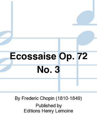 Ecossaise Op. 72 No. 3