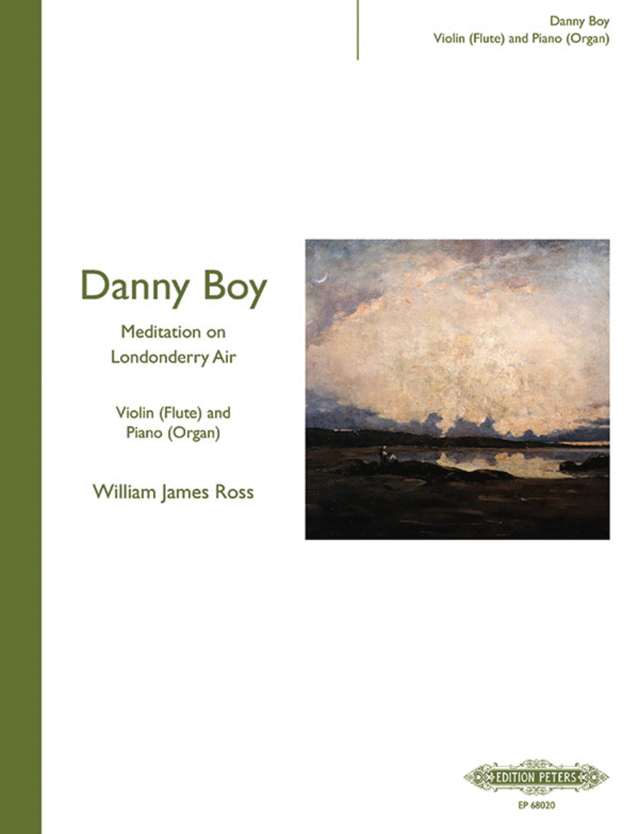 Danny Boy: Meditation on "Londonderry Air"