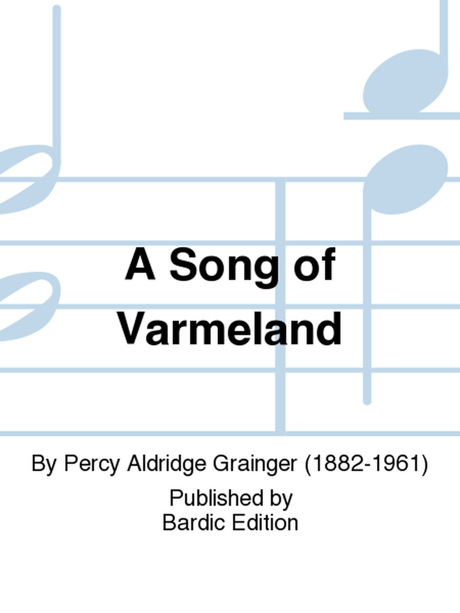 A Song Of Varmeland