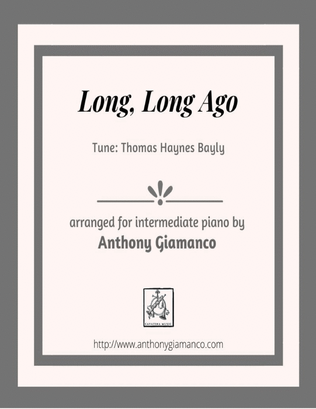 Book cover for Long, Long Ago (piano solo)