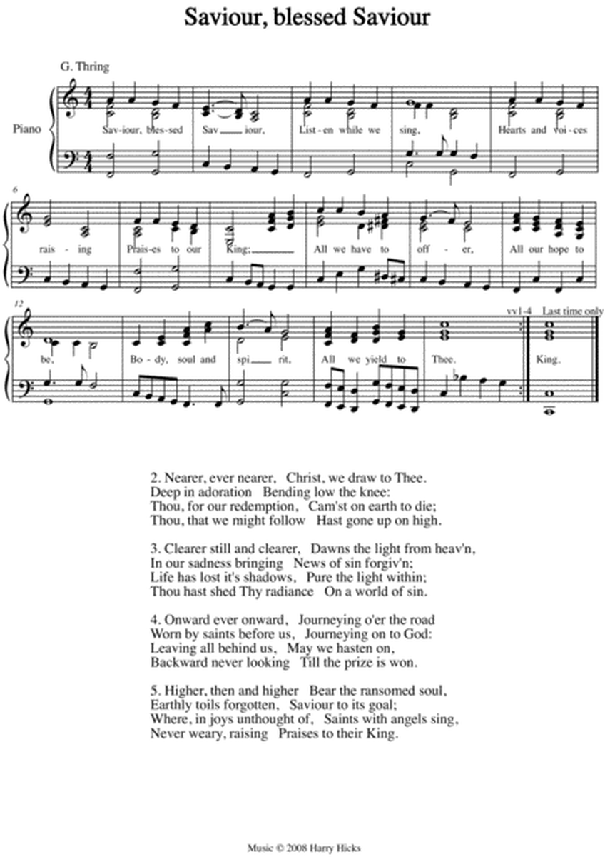 Saviour, blessed Saviour. A new tune to a wonderful old hymn.