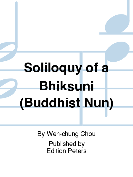 Soliloquy of a Bhiksuni (Buddhist Nun)