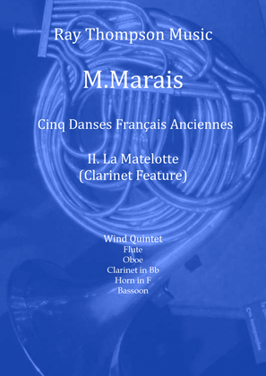 Marais: Cinq Danses Français Anciennes (Five Old French Dances) IV. La Matelotte - wind quintet