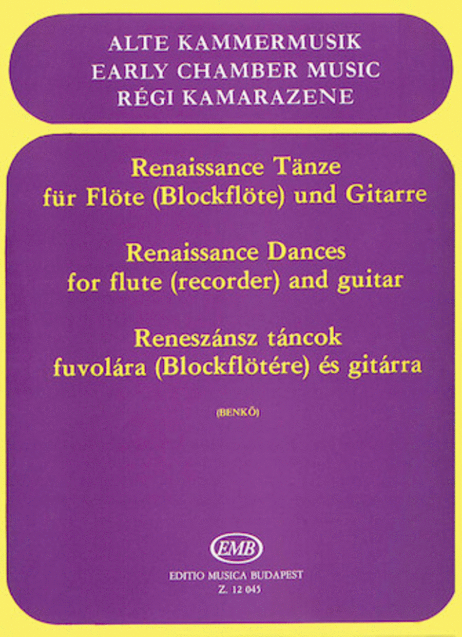 Renaissance Dances for Recorder (or Flute) and Guitar