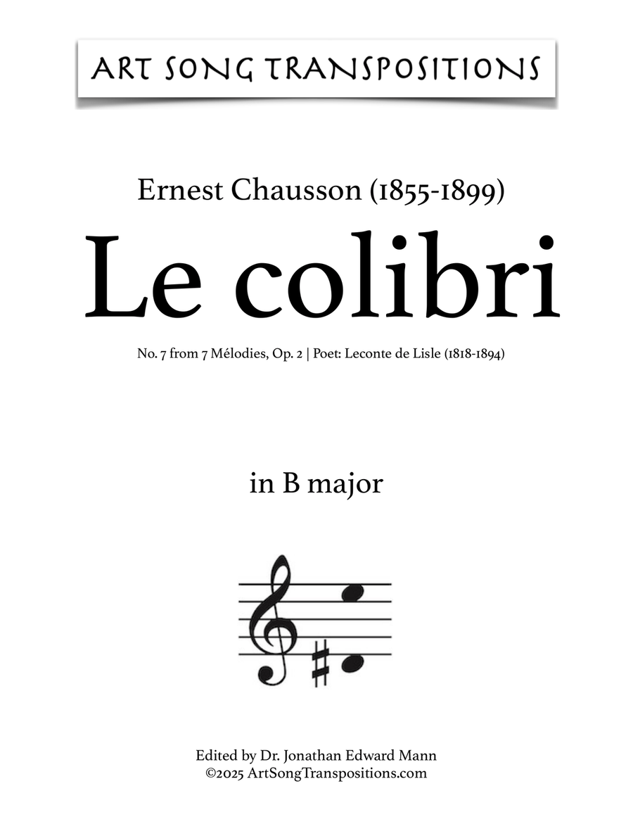 Book cover for CHAUSSON: Le colibri, Op. 2 no. 7 (transposed to B major)