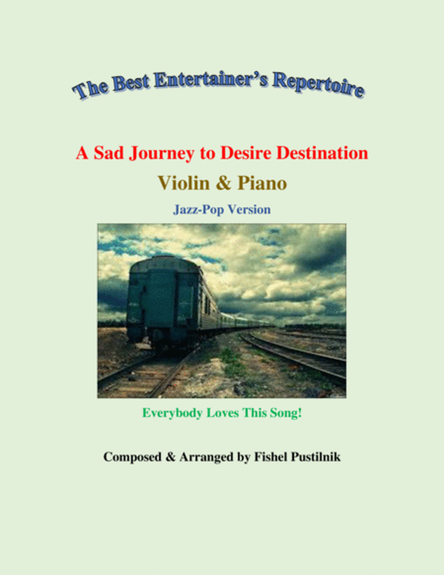 "A Sad Journey to Desire Destination"-Piano Background Track for Violin and Piano-Video image number null