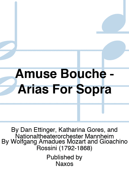 Amuse Bouche - Arias For Sopra