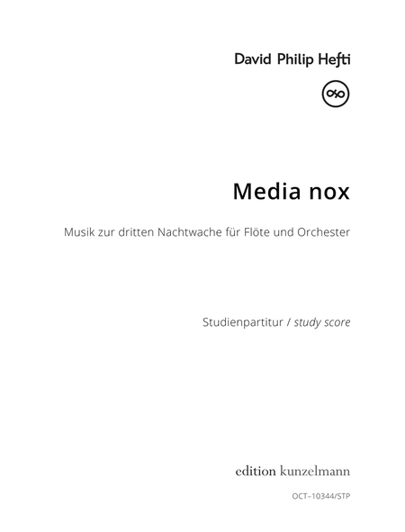 Media nox, Music for the third nocturnal vigil for flute and orchestra