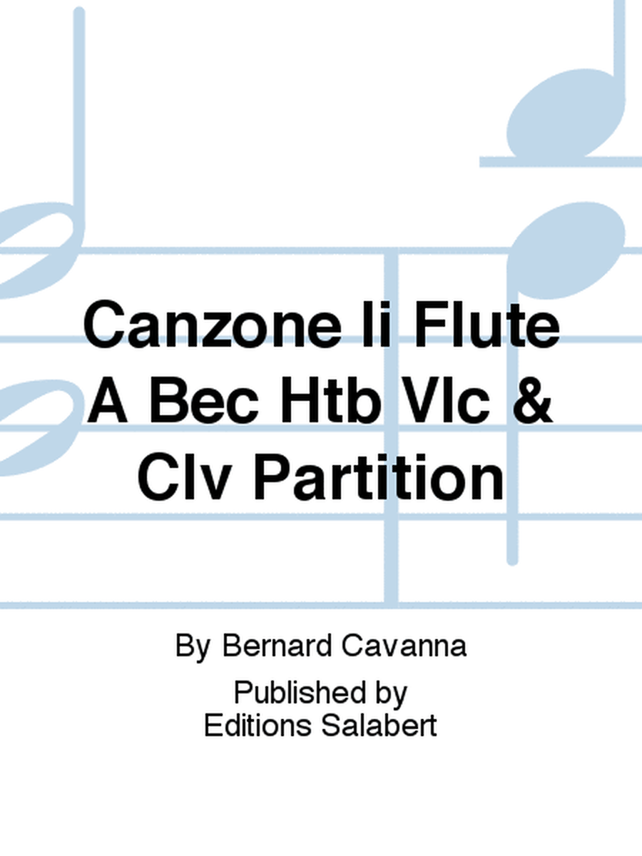 Canzone Ii Flute A Bec Htb Vlc & Clv Partition