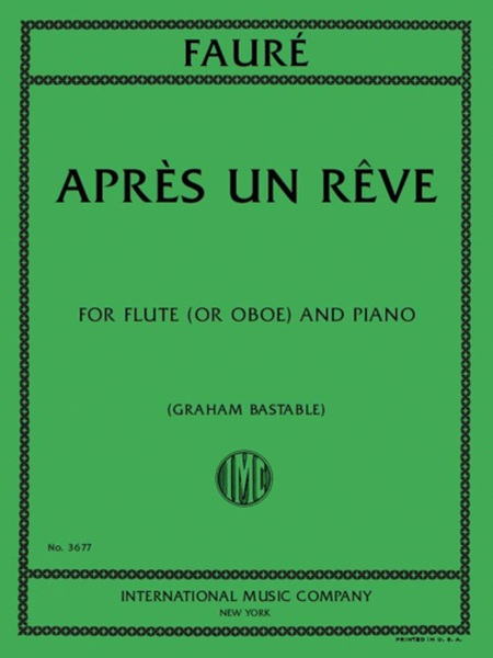 Apres Un Reve, Opus 7, No. 1
