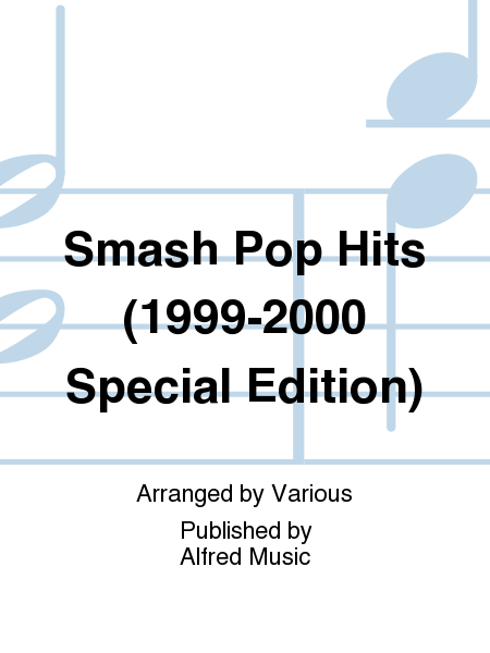 Smash Pop Hits (1999-2000 Special Edition)