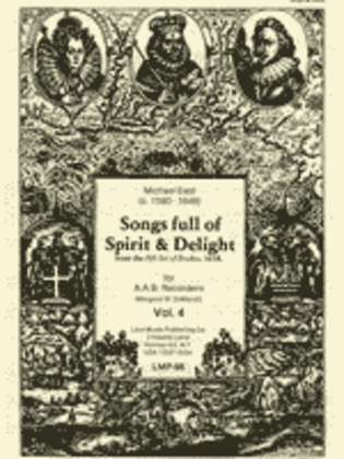 Songs full of Spirit & Delight from the Fift Set of Bookes (1618) Vol. 4