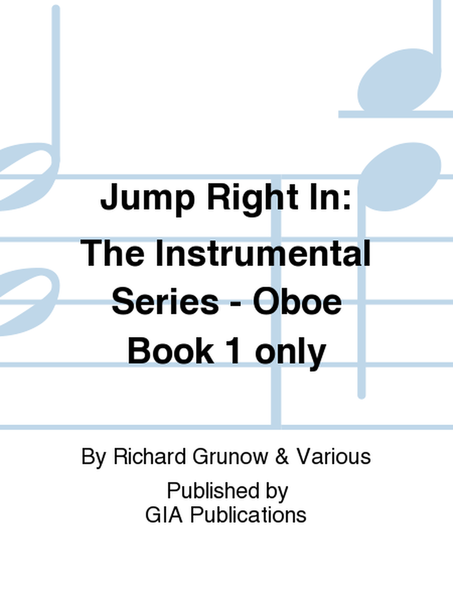 Jump Right In: Student Book 1 - Oboe (Book only)