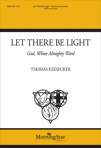 Let There Be Light: God, Whose Almighty Word image number null