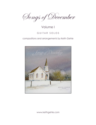 Book cover for "Songs of December, Volume 1" for solo classical fingerstyle guitar