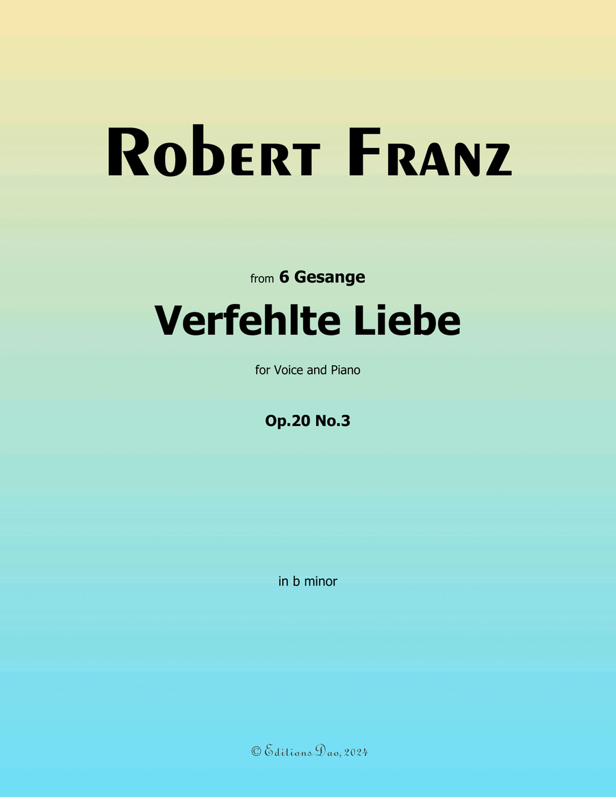 Verfehlte Liebe, by Robert Franz, in b minor Voice scores gallery preview page 1