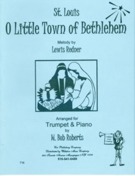 O Little Town of Bethlehem (Wilfred Bob Roberts)