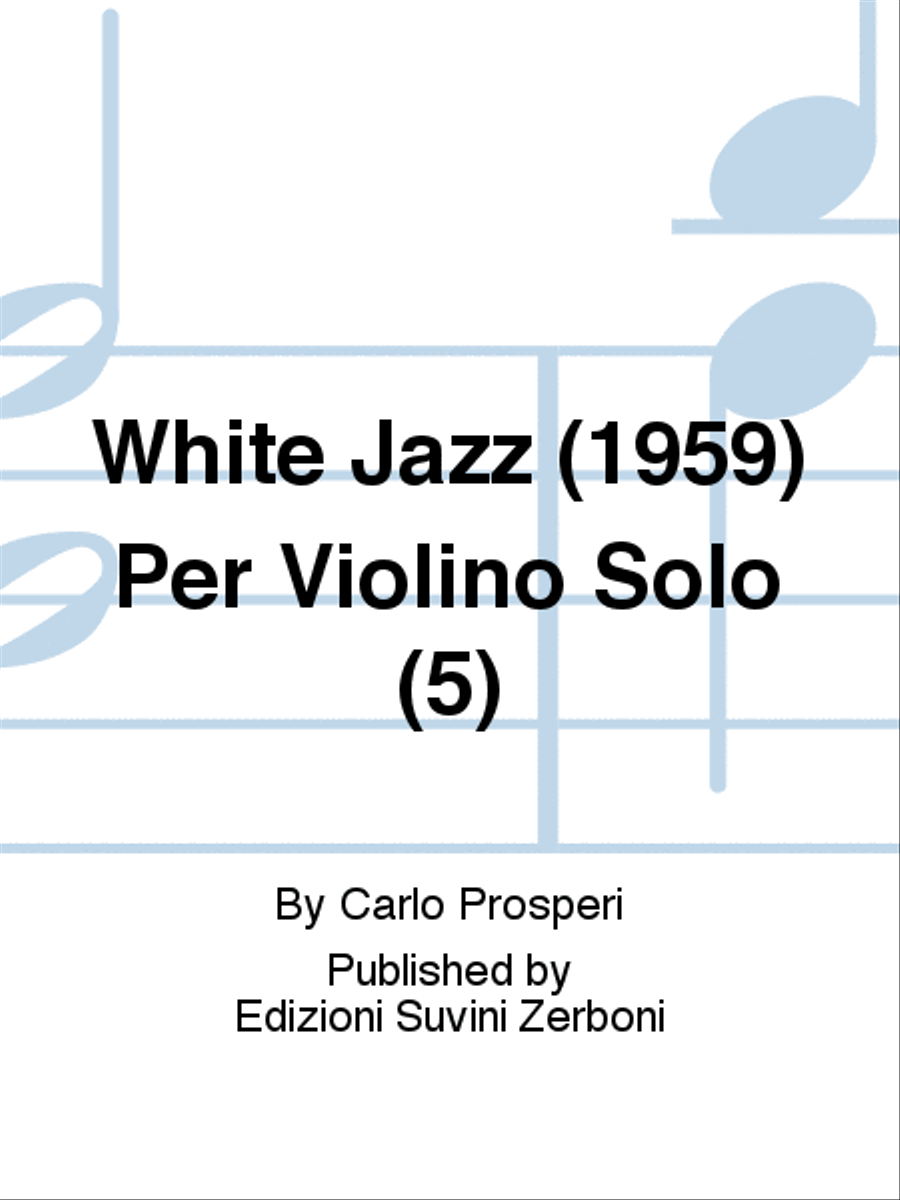 White Jazz (1959) Per Violino Solo (5) Violin Solo scores gallery preview page 1