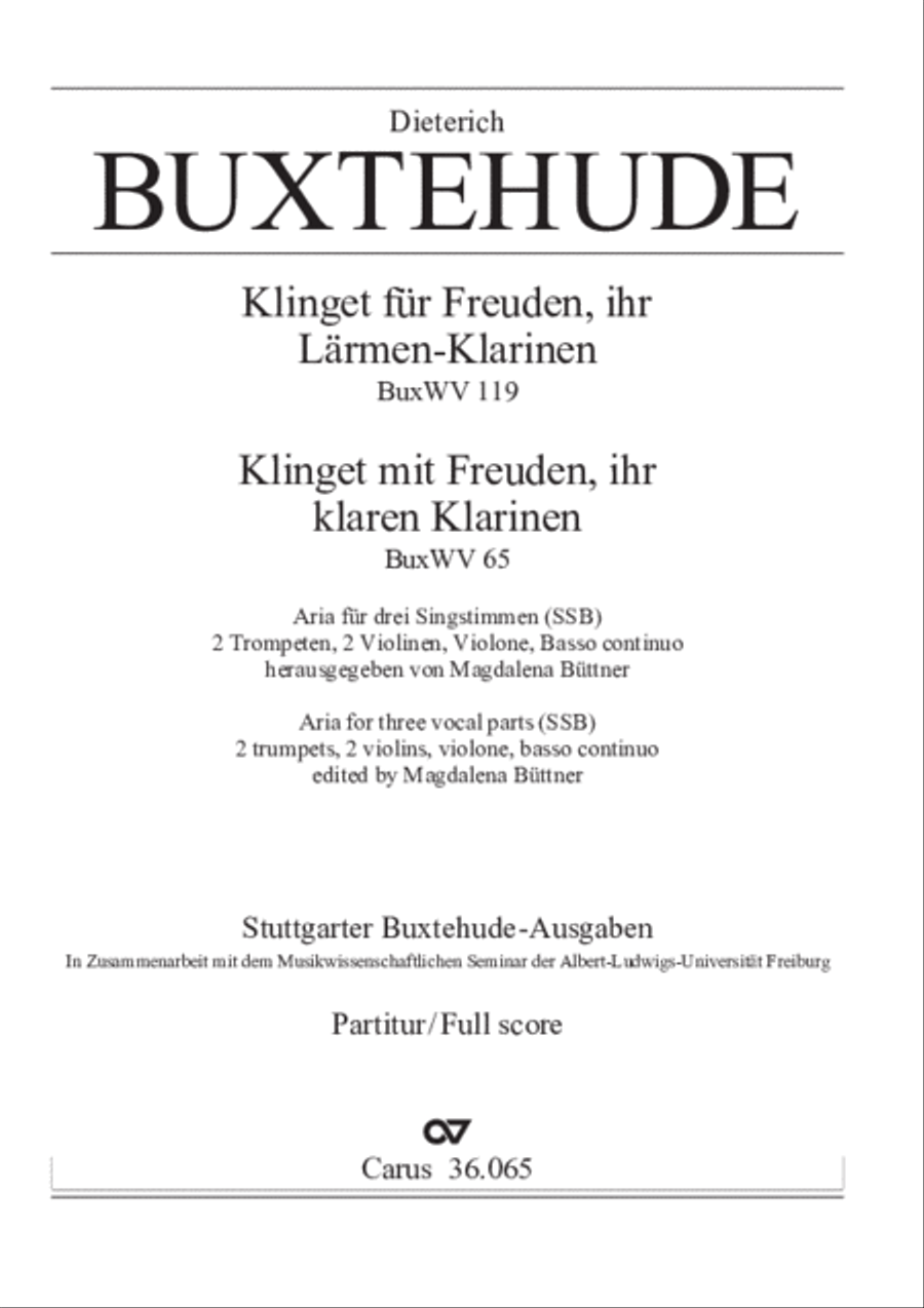 Klinget fur Freuden, ihr Larmen-Klarinen BuxWV 119 / Klinget mit Freuden, ihr klaren Klarinen BuxWV 65