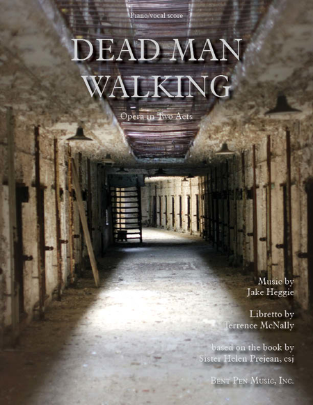Dead Man Walking (piano/vocal score)
