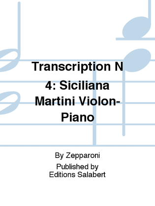 Transcription N 4: Siciliana Martini Violon-Piano