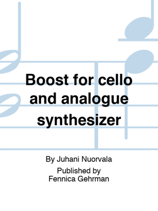 Boost for cello and analogue synthesizer