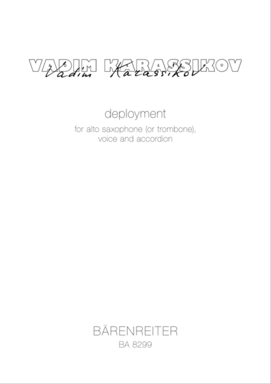 Deployment for Female Voice, Solo Accordion, Solo Alto Saxophone, Solo Trombone