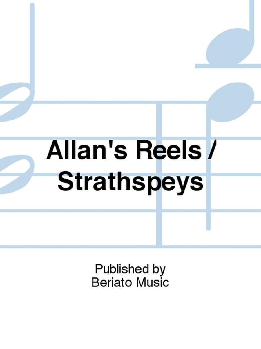Allan's Reels / Strathspeys