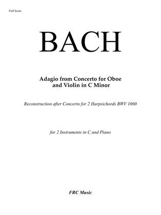 Adagio from Concerto for Oboe and Violin in C Minor - Reconstruction after Concerto for 2 Harpsichor