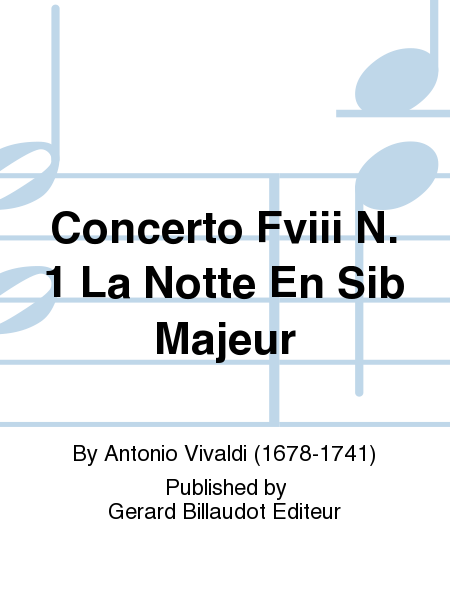 Concerto Fviii No. 1 La Notte En Sib Majeur
