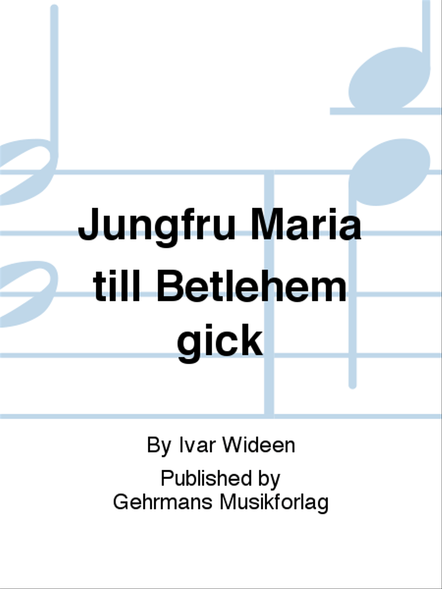 Jungfru Maria till Betlehem gick 4-Part scores gallery preview page 1