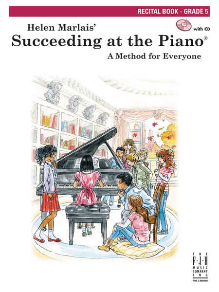 Succeeding at the Piano: Recital Book (with CD), Grade 5